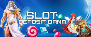 Memaksimalkan Pengalaman Bermain Slot dengan Deposit 10 Ribu via Dana